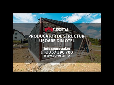 Eurostal - construcții ușoare din oțel la necesitățile tale