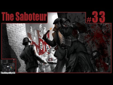The Saboteur Playthrough | Part 33