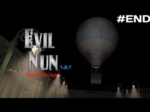 Menyelamatkan Semua Anak" yg terperangkap di laundry room - Evil Nun Update 1.8.1 - Part 6