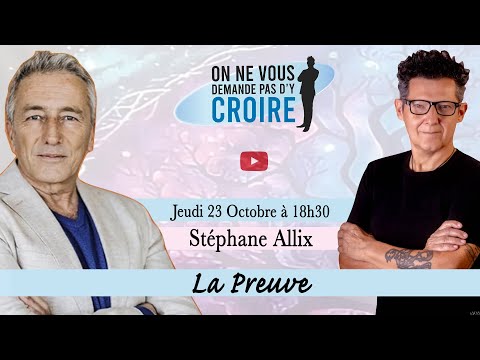 STEPHANE ALLIX : La preuve