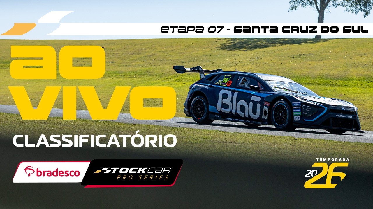 BRADESCO STOCK CAR 2026 AO VIVO | 7ª ETAPA - TREINO CLASSIFICATÓRIO | SANTA CRUZ DO SUL, RS