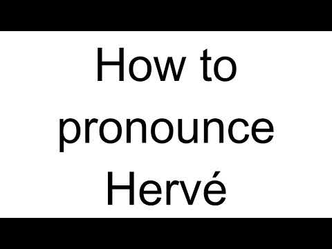 How to Pronounce Hervé (French)