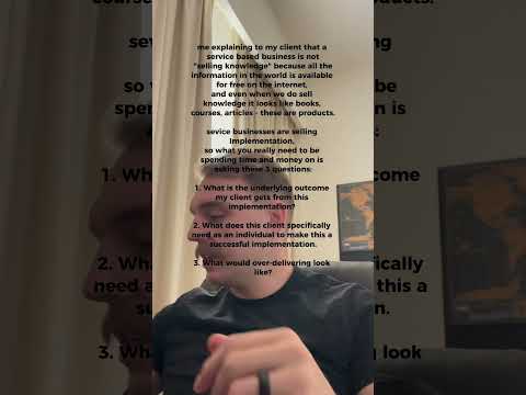 A service business doesn’t sell knowledge