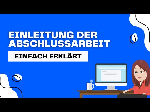 Die perfekte Einleitung der Bachelorarbeit, Masterarbeit oder Hausarbeit [Einfach erklärt]