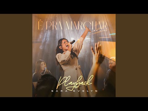 É pra Marchar (Playback)
