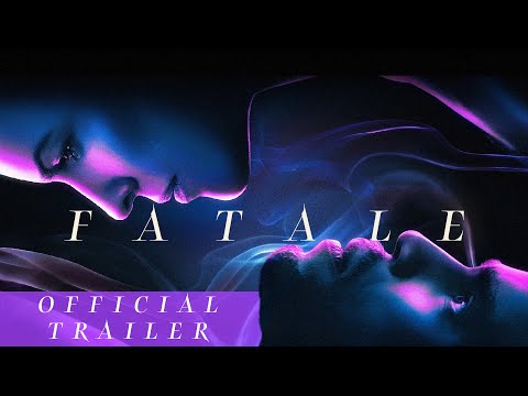 Fatale (Trailer)
