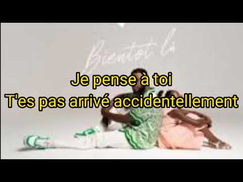 NL feat maïna bientôt là lyrics/paroles
