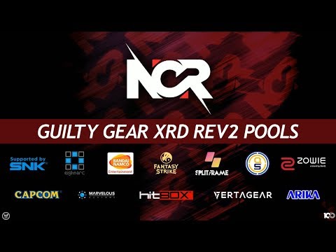 NCR 2018 - Guilty Gear Xrd Rev2 Tournament - Pools 1 and 2