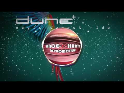 Dune - Magic Carpet Ride (@Dance Charts DJ promo)