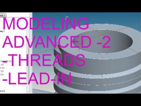 E13b Pro/Engineer Wildfire 4.0 - Thread & Lead-in