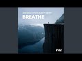 Breathe