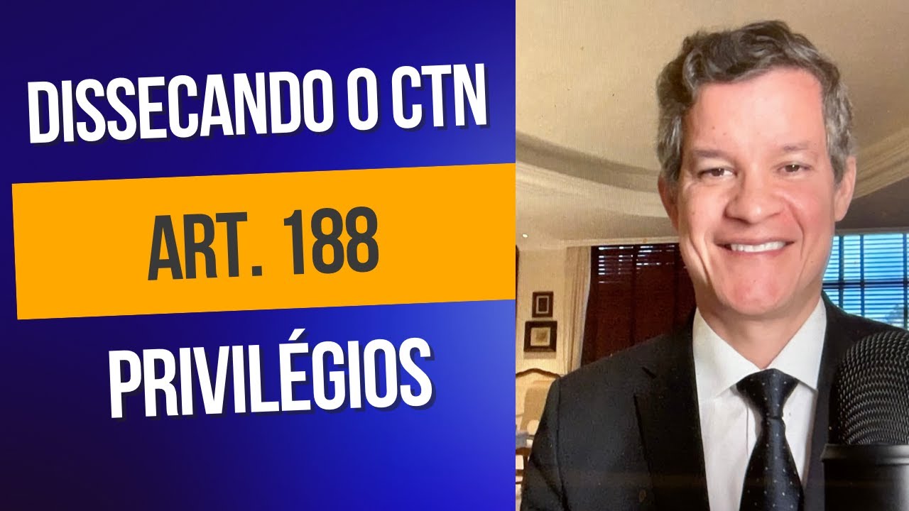 Dissecando o CTN - Art.  188