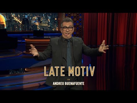LATE MOTIV - Monólogo de Andreu Buenafuente. 'Heidui' | #LateMotiv349
