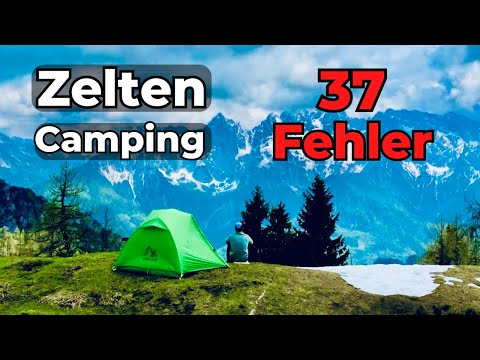 37 Tipps | Zelten, Campen, Wildcampen