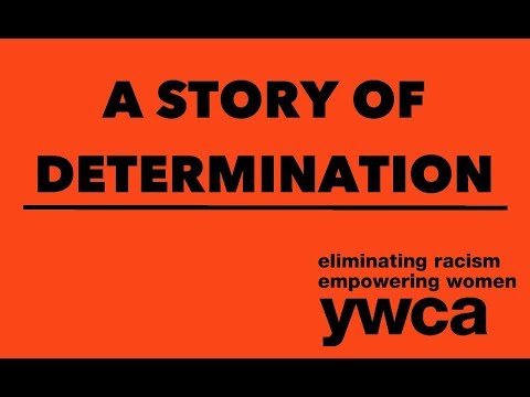 YWCA Cass Clay l A Story Of Determination