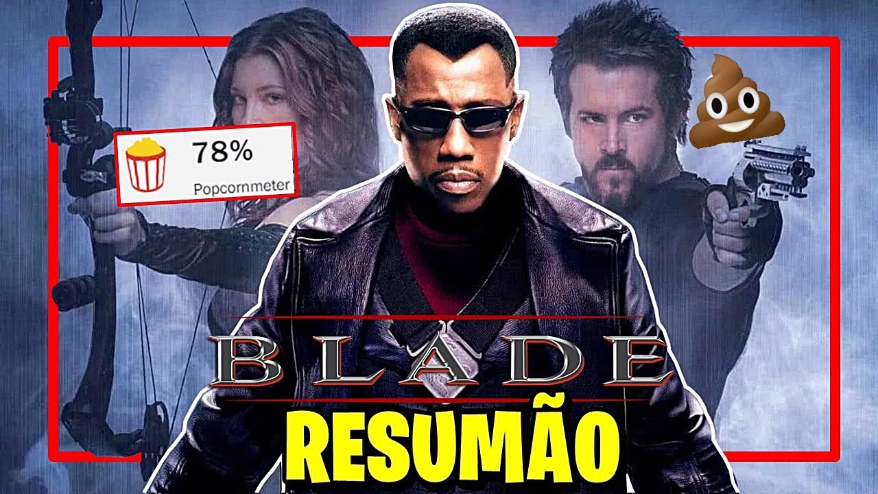 Blade, O Vampiro Caçador de Vampiros da Marvel KKKKKK: A História dos 3 Filmes em 1 Vídeo!