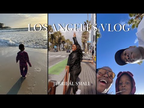 Los Angeles Family Vacation | Jerrieal Small