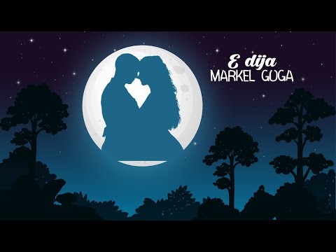 Markel Goga - E dija