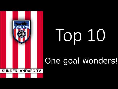 Sunderlandafctv - Top Ten Sunderland One Goal Wonders