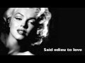 I'm Through With Love - Marilyn Monroe (LYRICS) (HD)