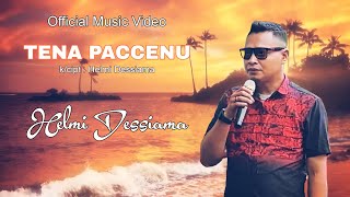 Download lagu New TENA PACCENU - Helmi Dessiama | k/cipt : Helmi Dessiama | [ ] mp3