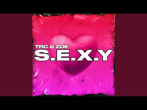 S.E.X.Y
