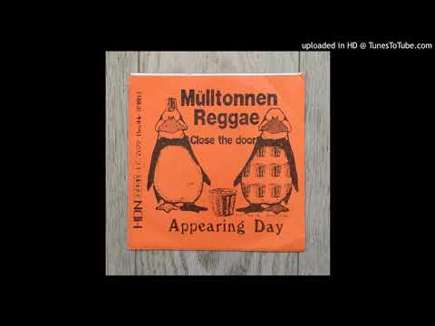 Appearing Day - Mülltonnen Reggae (1989)