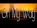 Burt Bacharach / Dionne Warwick ~ On My Way