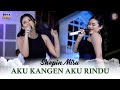 Shepin Misa Aku Kangen Aku Rindu Duta Nirwana Music OFFICIAL