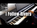 Lykke Li - I Follow Rivers (Piano Cover by Tinian ...
