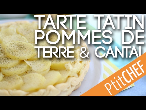 Recette de tarte tatin aux pommes de terre et cantal - Ptitchef.com