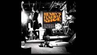 Henry's Funeral Shoe - 08 Heart on Fire - Donkey Jackey (HQ)