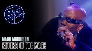Mark Morrison - Return of the Mack (Live on Top of the Pops 1996)