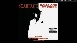 Scarface - On My Grind (Ft Z-Ro)