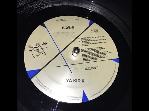 Ya Kid K - Awesome (you are my hero) [instrumental]
