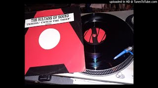 The Sultans Of Sound - Catch The Thief (1994)
