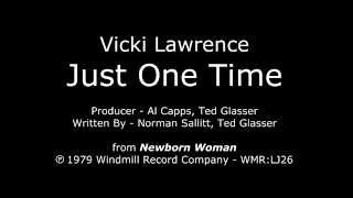 Just One Time [1979] Vicki Lawrence - &quot;Newborn Woman&quot; LP
