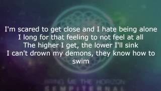 Bring Me The Horizon - Can You Feel My Heart (lyrics) [HD]