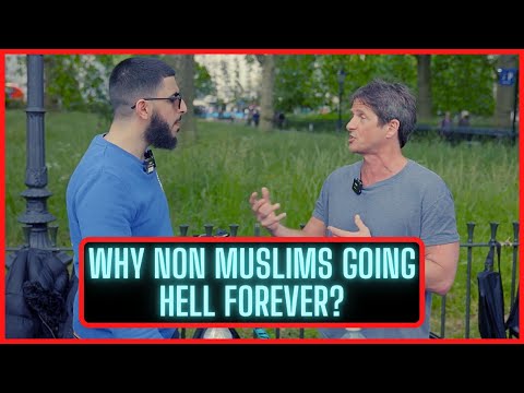 WILL NON MUSLIMS GO HELL FOREVER? - ATHEIST CONVINCED