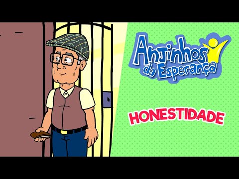 Honestidade - Anjinhos da Esperança