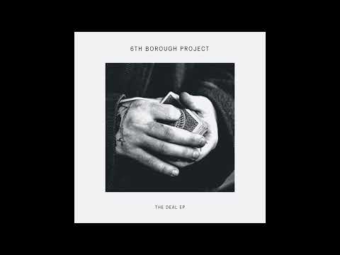 PREMIERE: 6th Borough Project 'For Life' [Delusions Of Grandeur]