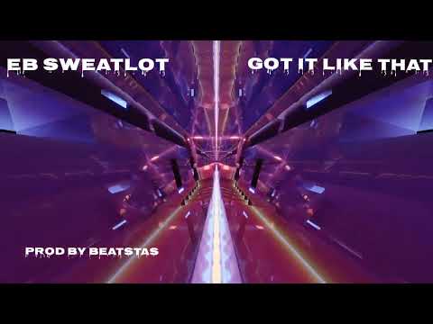 EB Sweatlot - Got It Like That (Prod By BeatStas) (Visualizer) (Snippet)