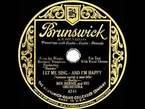 1930 Ben Bernie - Let Me Sing And I’m Happy (Pat Kennedy, vocal)