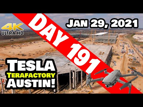 Tesla Gigafactory Austin 4K  Day 191 - 1/29/21 - Terafactory Texas - GIGA TEXAS PROGRESS UPDATE!