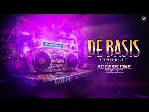 The Viper x Hans Glock   De Basis (Access One Remix)