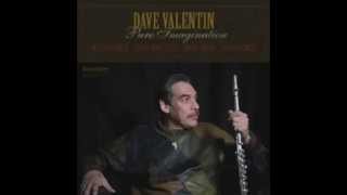 Pure Imagination - Dave Valentin