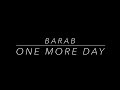 One More Day - Barab