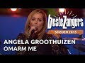 Angela Groothuizen - Omarm me | Beste Zangers 2013