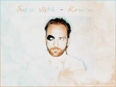 Sven Väth - Komm