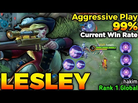 Lesley Aggressive Play 98% Current Win Rate - Build Top 1 Global Lesley by hakim - Mobile Legends